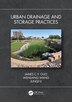 Urban Drainage and Storage Practices by James C.Y. Guo, Paperback | Indigo Chapters
