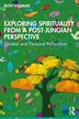 Exploring Spirituality from a Post-Jungian Perspective by Ruth Williams, Paperback | Indigo Chapters