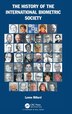 The History Of The International Biometric Society by Lynne Billard, Hardcover | Indigo Chapters