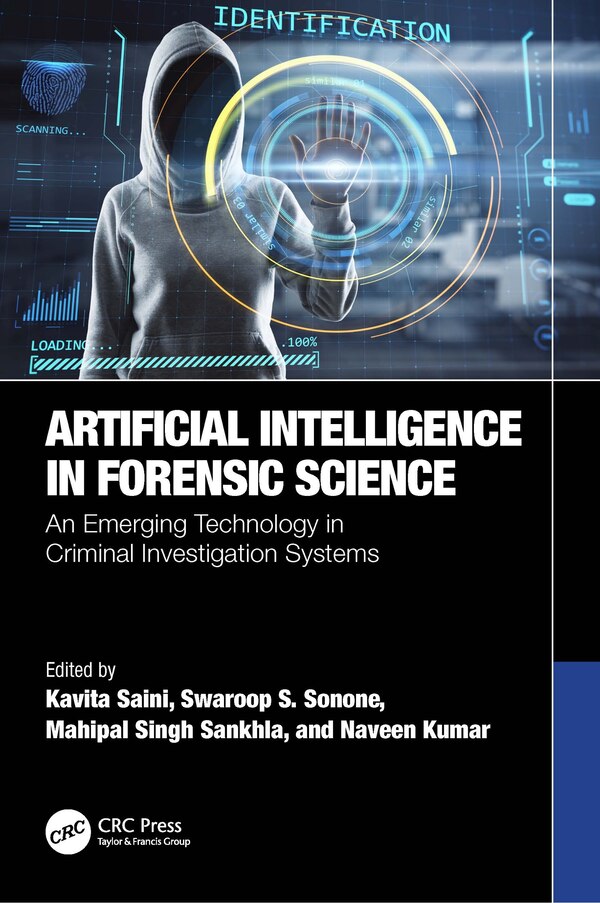 Artificial Intelligence in Forensic Science by Kavita Saini, Paperback | Indigo Chapters