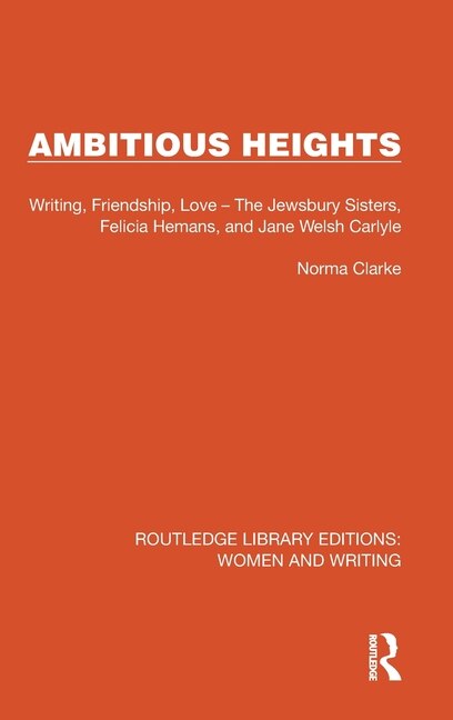 Ambitious Heights by Norma Clarke, Hardcover | Indigo Chapters