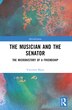 The Musician and the Senator by Vincenzo Barra, Paperback | Indigo Chapters