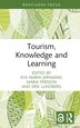 Tourism Knowledge and Learning by Eva Maria Jernsand, Hardcover | Indigo Chapters