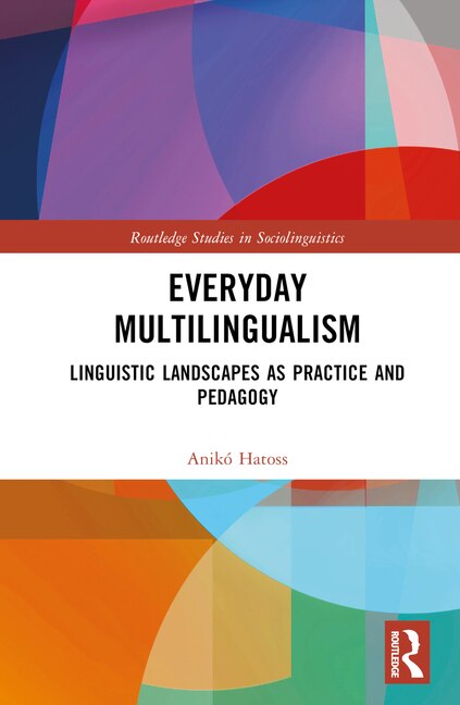 Everyday Multilingualism by Anik Hatoss, Hardcover | Indigo Chapters
