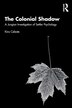 The Colonial Shadow by Kira Celeste, Paperback | Indigo Chapters