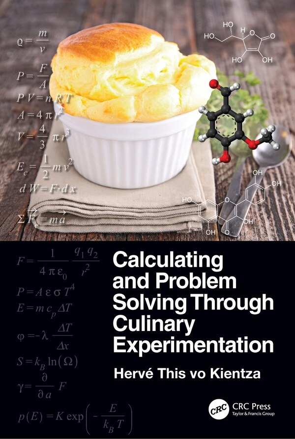 Calculating and Problem Solving Through Culinary Experimentation by Herv This Vo Kientza, Paperback | Indigo Chapters