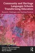 Community and Heritage Languages Schools Transforming Education by Ken Cruickshank, Paperback | Indigo Chapters