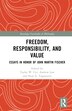 Freedom Responsibility and Value by Taylor W. Cyr, Hardcover | Indigo Chapters