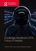 Routledge Handbook of the Future of Warfare by Artur Gruszczak, Hardcover | Indigo Chapters
