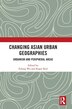 Changing Asian Urban Geographies by Fulong Wu, Hardcover | Indigo Chapters