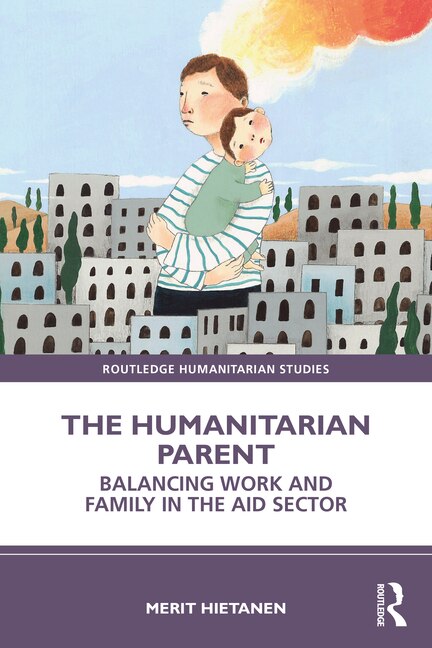 The Humanitarian Parent by Merit Hietanen, Paperback | Indigo Chapters