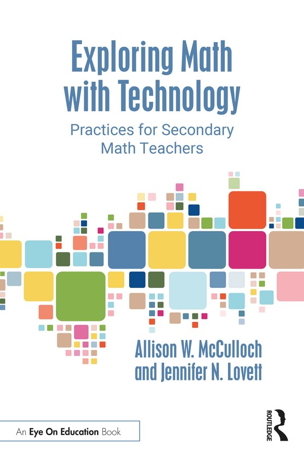 Exploring Math with Technology by Allison W. Mcculloch, Paperback | Indigo Chapters