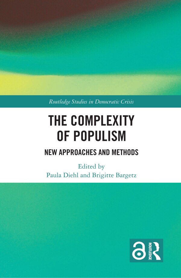 The Complexity of Populism by Paula Diehl, Paperback | Indigo Chapters