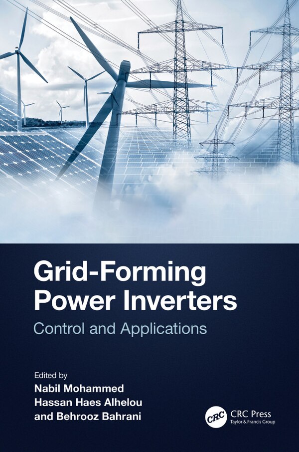 Grid-Forming Power Inverters by Nabil Mohammed, Hardcover | Indigo Chapters