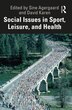 Social Issues in Sport Leisure and Health by Sine Agergaard, Paperback | Indigo Chapters