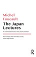 The Japan Lectures by Michel Foucault, Paperback | Indigo Chapters