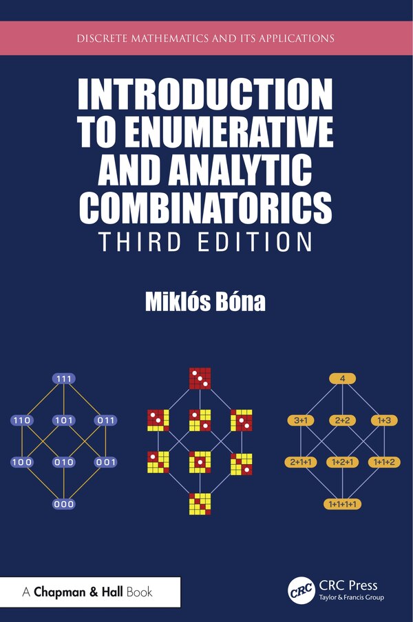 Introduction to Enumerative and Analytic Combinatorics by Miklos Bona, Hardcover | Indigo Chapters