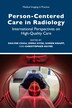 Person-Centred Care in Radiology by Shayne Chau, Paperback | Indigo Chapters