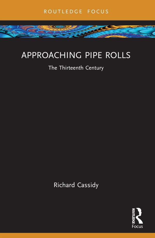 Approaching Pipe Rolls by Richard Cassidy, Paperback | Indigo Chapters