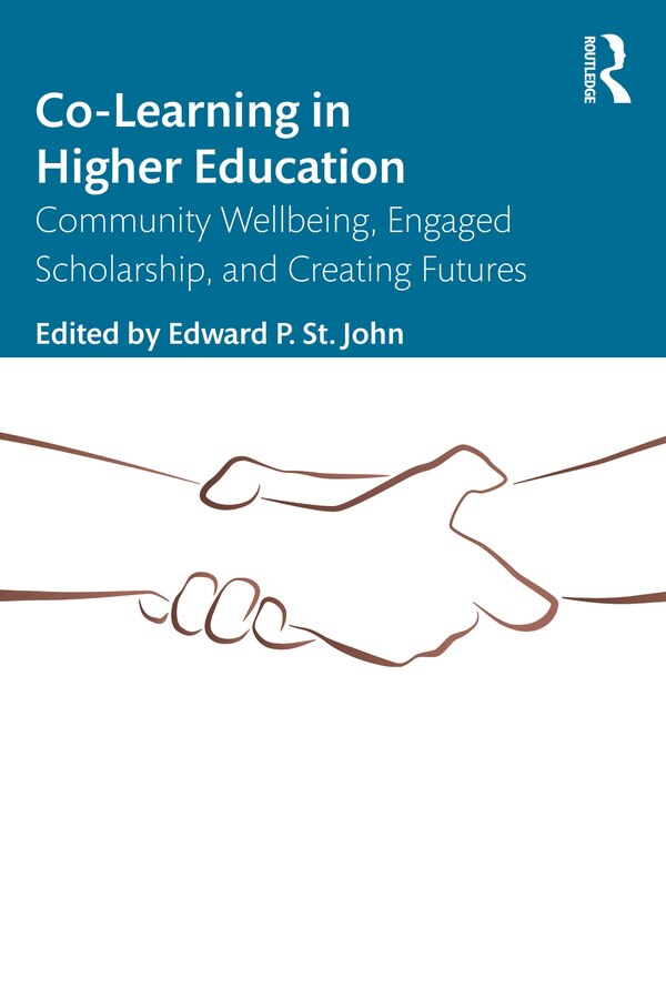 Co-Learning in Higher Education by Edward P. St. John, Paperback | Indigo Chapters