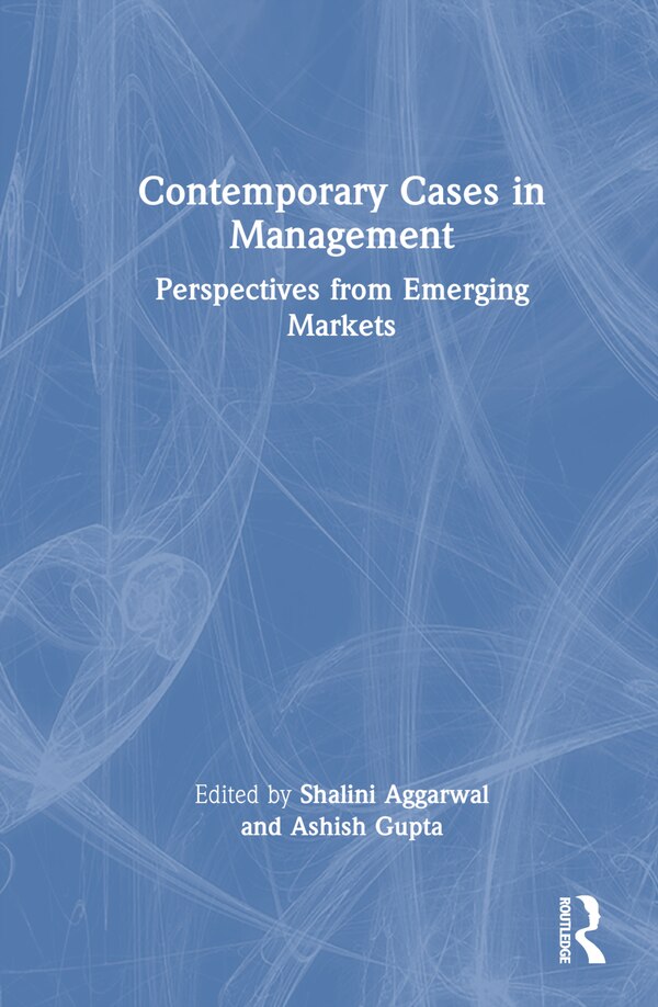 Contemporary Cases in Management by Shalini Aggarwal, Hardcover | Indigo Chapters
