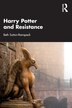 Harry Potter and Resistance by Beth Sutton-ramspeck, Paperback | Indigo Chapters