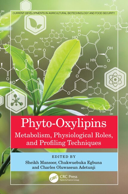 Phyto-Oxylipins by Sheikh Mansoor Shafi, Hardcover | Indigo Chapters
