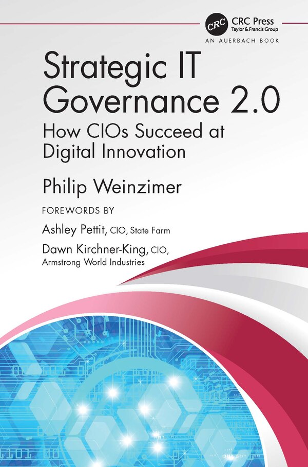 Strategic IT Governance 2.0 by Philip Weinzimer, Hardcover | Indigo Chapters
