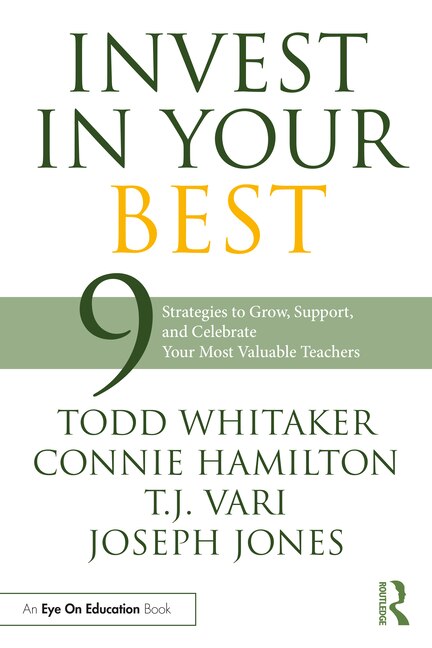 Invest in Your Best by Todd Whitaker, Paperback | Indigo Chapters