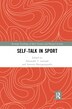 Self-talk in Sport by Alexander T. Latinjak, Paperback | Indigo Chapters