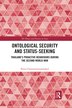 Ontological Security and Status-Seeking by Peera Charoenvattananukul, Paperback | Indigo Chapters