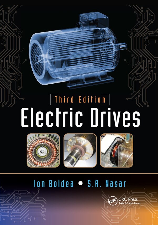 Electric Drives by Ion Boldea, Paperback | Indigo Chapters
