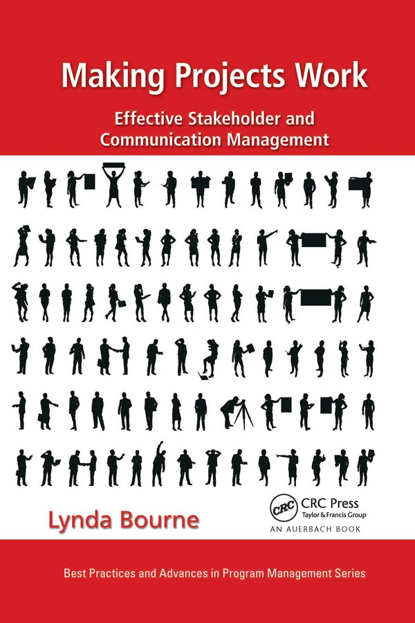 Making Projects Work by Lynda Bourne, Paperback | Indigo Chapters