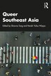 Queer Southeast Asia by Shawna Tang, Paperback | Indigo Chapters