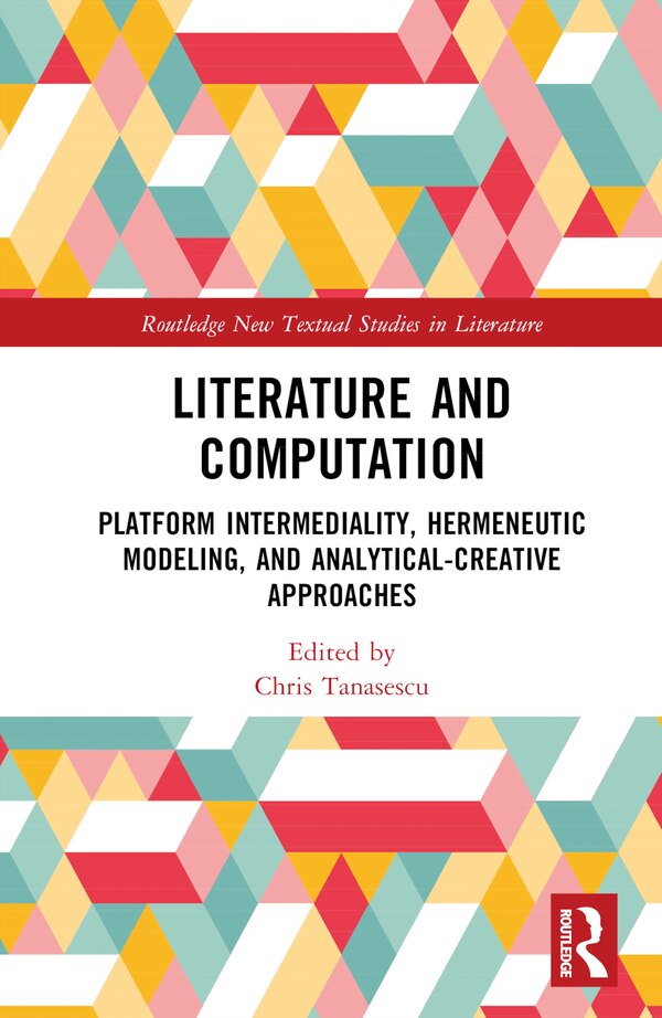 Literature and Computation by Chris Tanasescu, Hardcover | Indigo Chapters