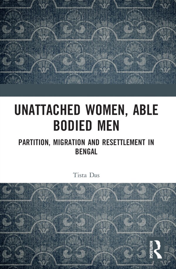 Unattached Women Able-Bodied Men by Tista Das, Paperback | Indigo Chapters