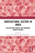 Agricultural Sector in India by M. G. Chandrakanth, Hardcover | Indigo Chapters
