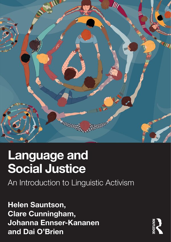 Language and Social Justice by Helen Sauntson, Paperback | Indigo Chapters