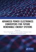 Advanced Power Electronics Converters for Future Renewable Energy Systems by Neeraj Priyadarshi, Paperback | Indigo Chapters