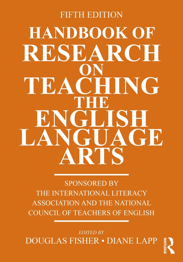 Handbook of Research on Teaching the English Language Arts by Douglas Fisher, Paperback | Indigo Chapters