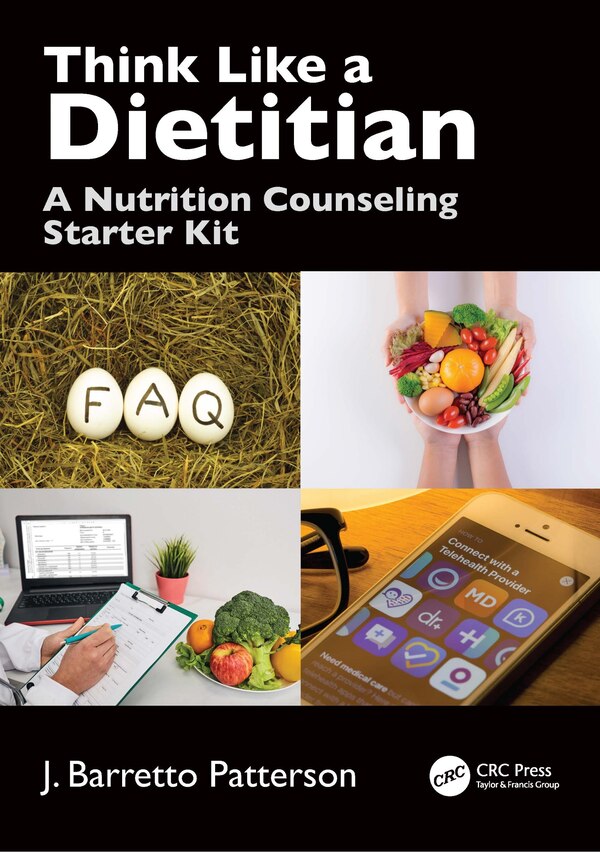 Think Like a Dietitian by J. Barretto Patterson, Paperback | Indigo Chapters