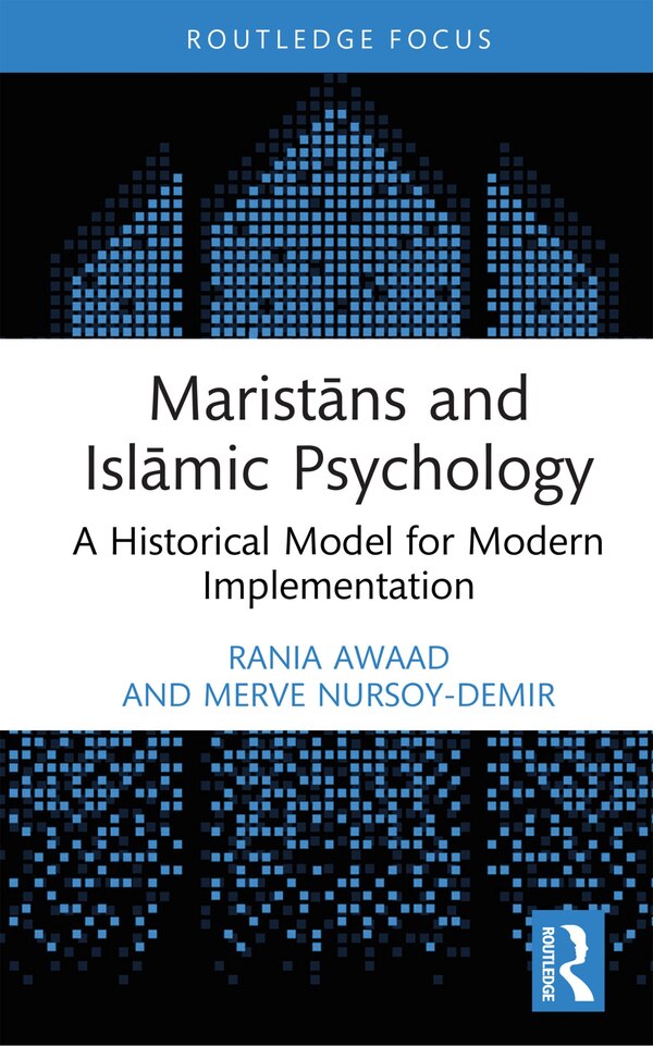 MaristAns and IslAmic Psychology by Rania Awaad, Hardcover | Indigo Chapters