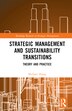 Strategic Management and Sustainability Transitions by Michael Zhang, Hardcover | Indigo Chapters