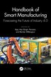 Handbook of Smart Manufacturing by Hari Ajay, Hardcover | Indigo Chapters