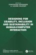 Designing for Usability Inclusion and Sustainability in Human-Computer Interaction by Constantine Stephanidis, Hardcover | Indigo Chapters
