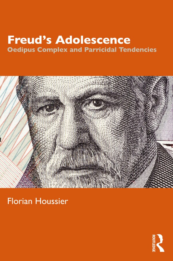 Freud's Adolescence by Florian Houssier, Paperback | Indigo Chapters