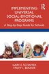 Implementing Universal Social-Emotional Programs by Gary E. Schaffer, Paperback | Indigo Chapters