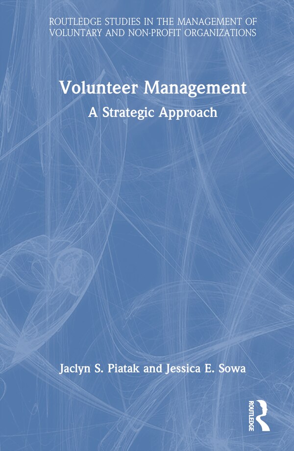 Volunteer Management by Jaclyn S. Piatak, Hardcover | Indigo Chapters
