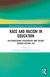 Race and Racism in Education by Liz Jackson, Hardcover | Indigo Chapters