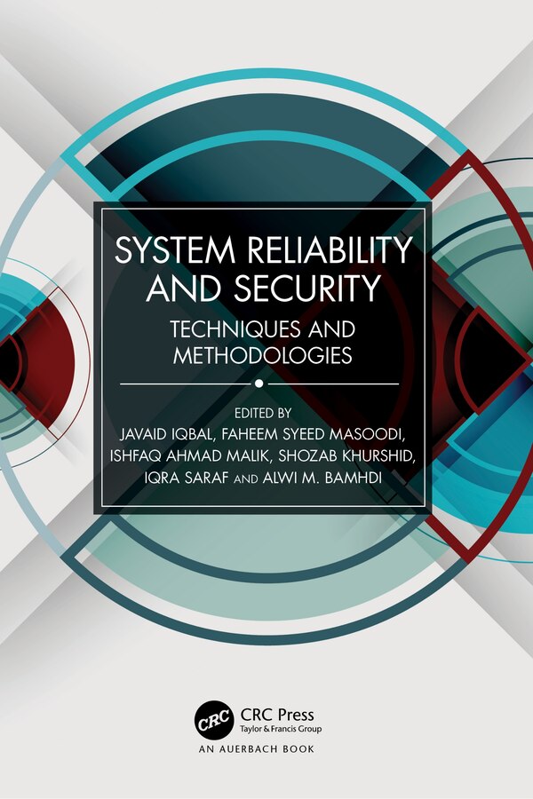 System Reliability and Security by Javaid Iqbal, Paperback | Indigo Chapters